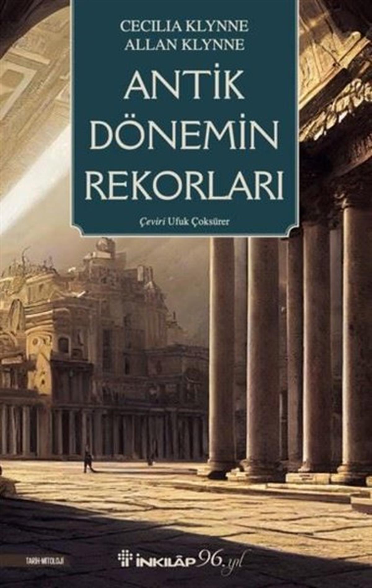 Allan KlynneMitoloji EfsaneAntik Dönemin Rekorları