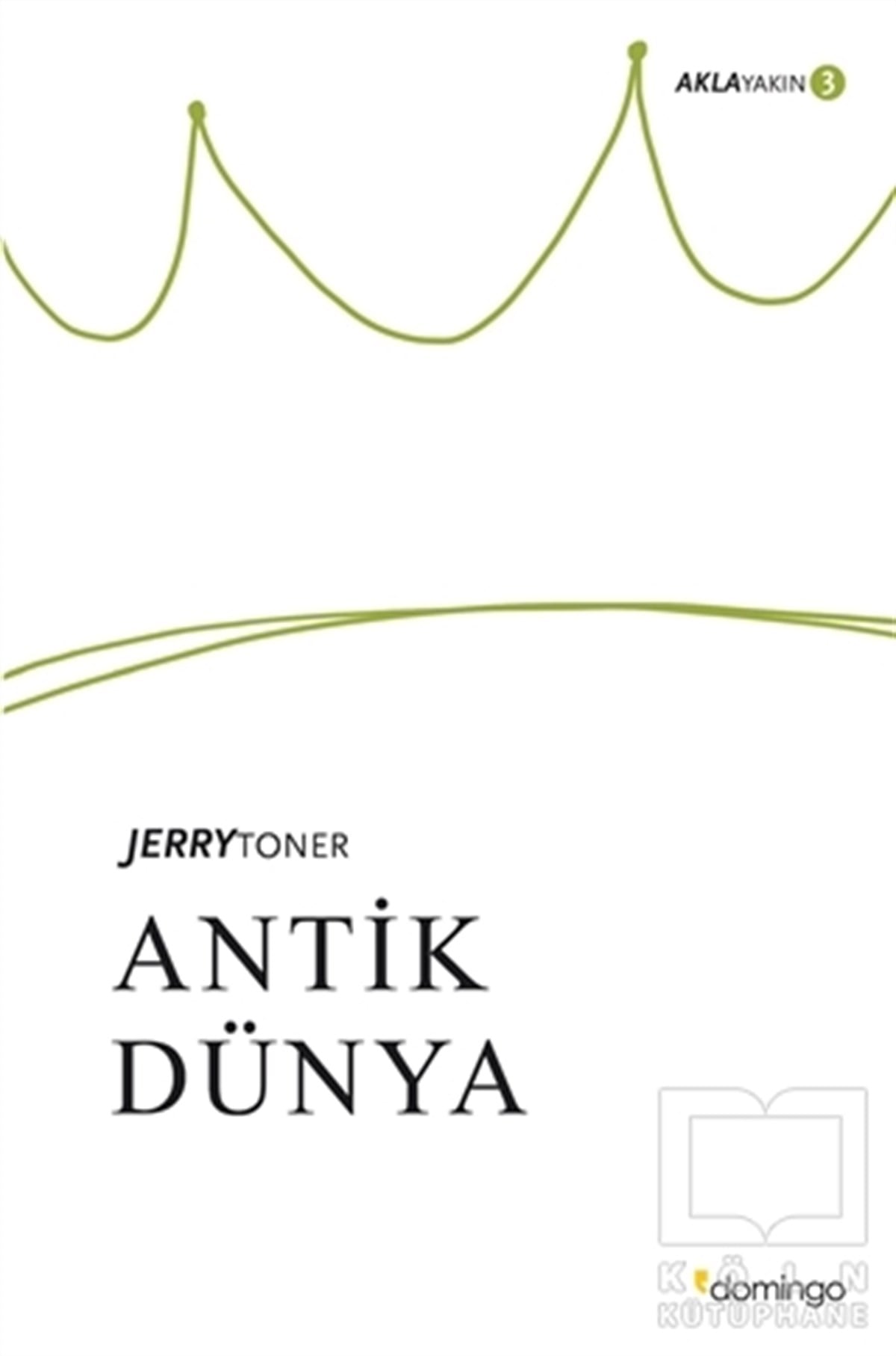 Jerry TonerDünya TarihiAntik Dünya