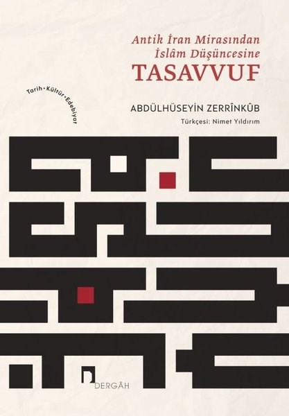 Abdülhüseyin ZerrinkubTasavvuf KitaplarıAntik İran Mirasından İslam Düşüncesine Tasavvuf