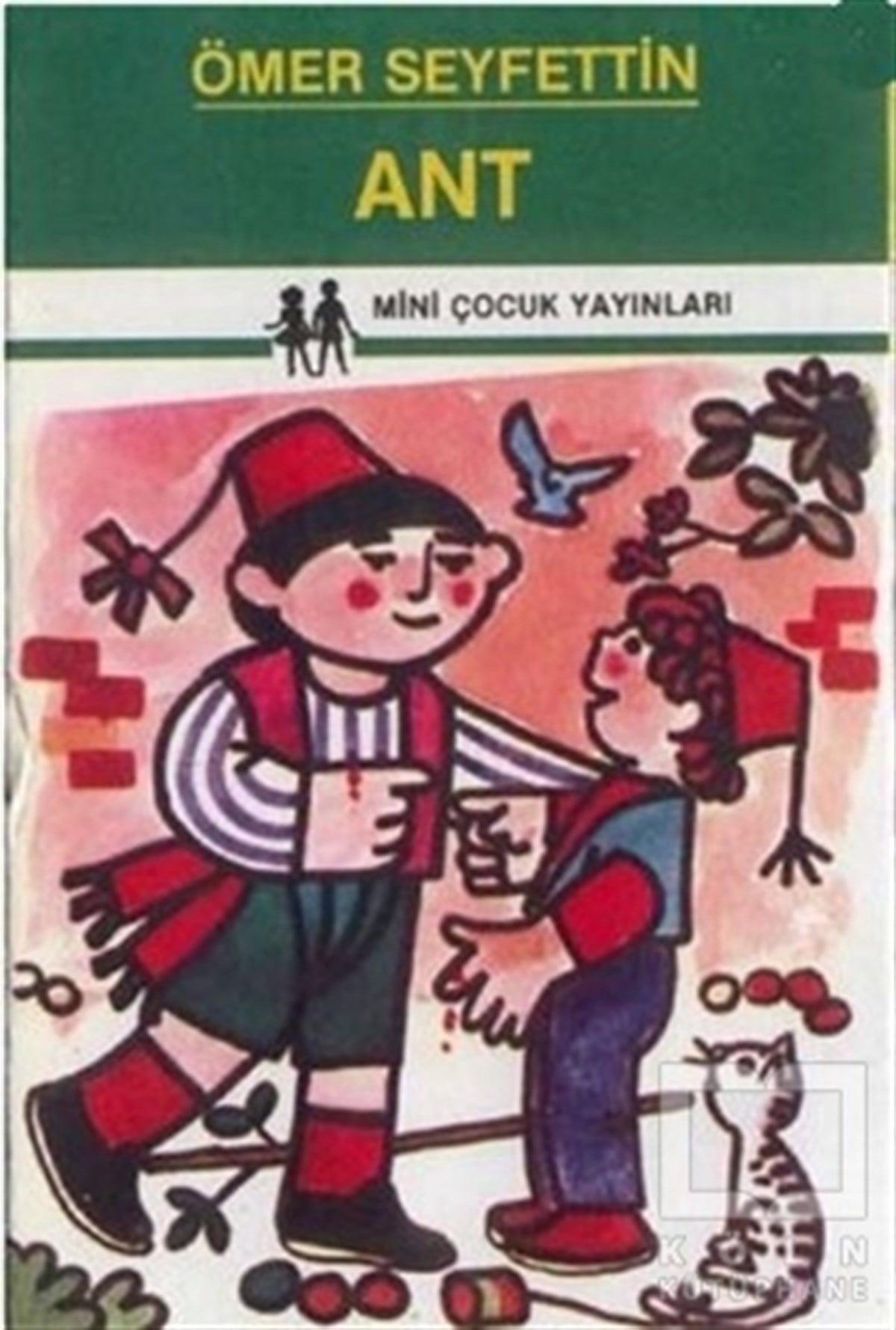 Ömer SeyfettinRoman-ÖyküAnt