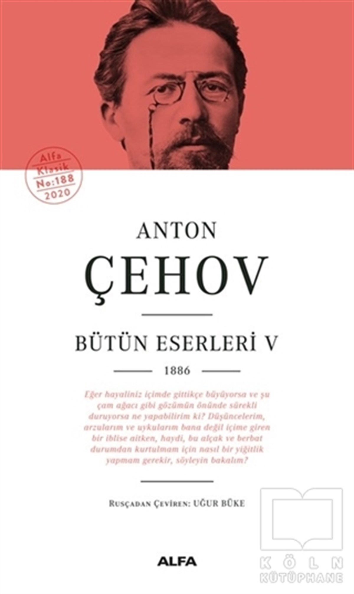 Anton Pavloviç ÇehovDünya Klasikleri & Klasik KitaplarAnton Çehov Bütün Eserleri 5