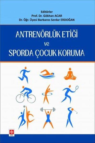 Barbaros Serdar ErdoğanEğitimAntrenörlük Etiği ve Sporda Çocuk Koruma