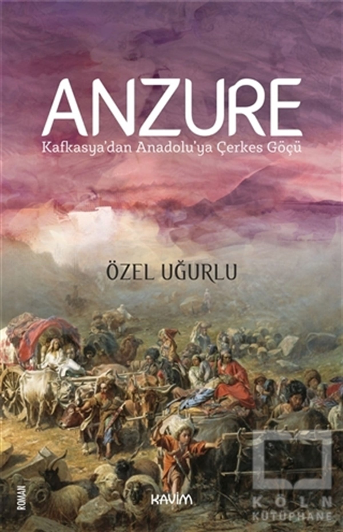 Özel UğurluTürkçe RomanlarAnzure
