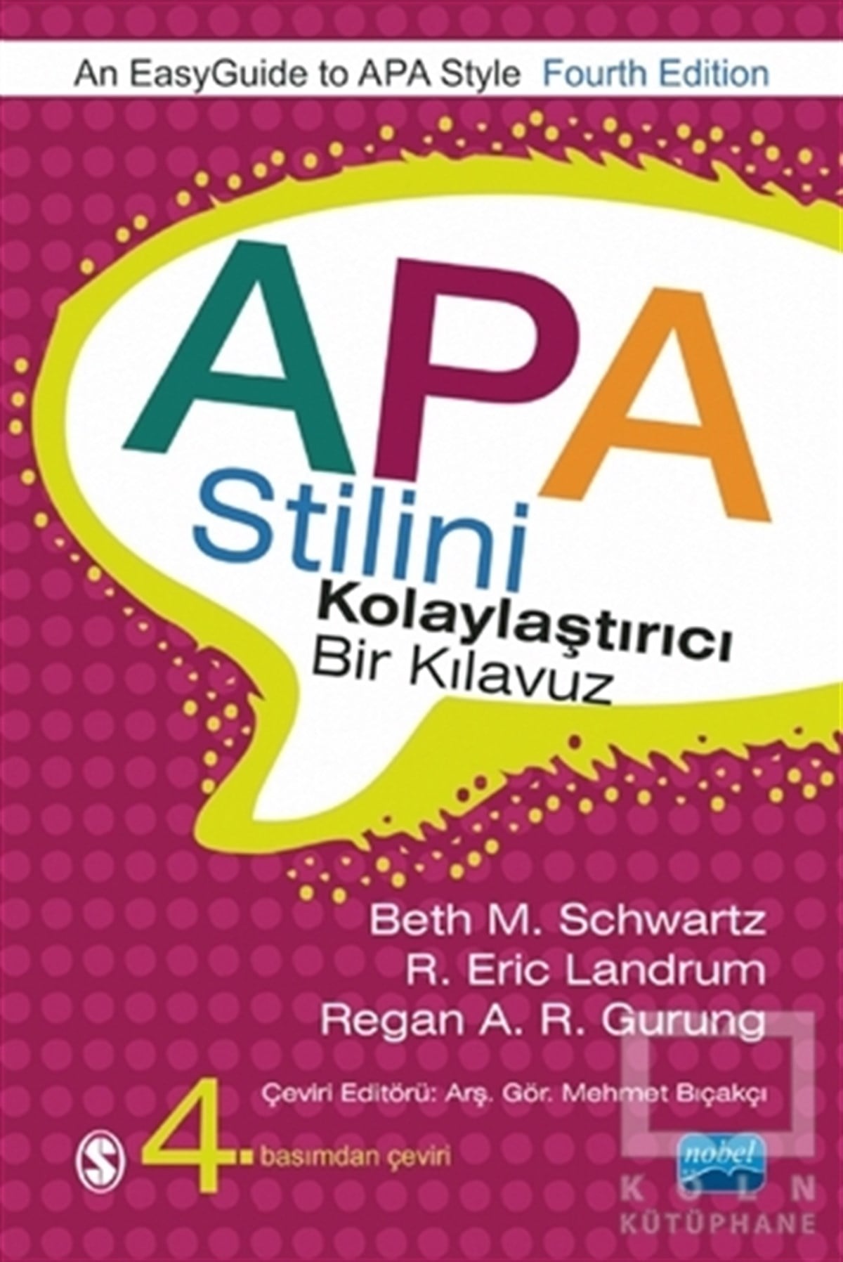 Beth M. SchwartzAkademikAPA Stilini Kolaylaştırıcı Bir Kılavuz