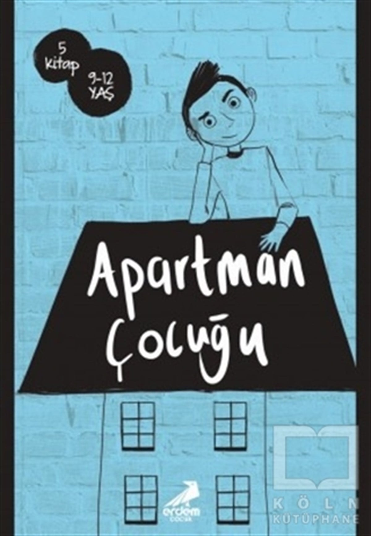 Şebnem Güler KaracanHikayelerApartman Çocuğu (5 Kitap Takım)