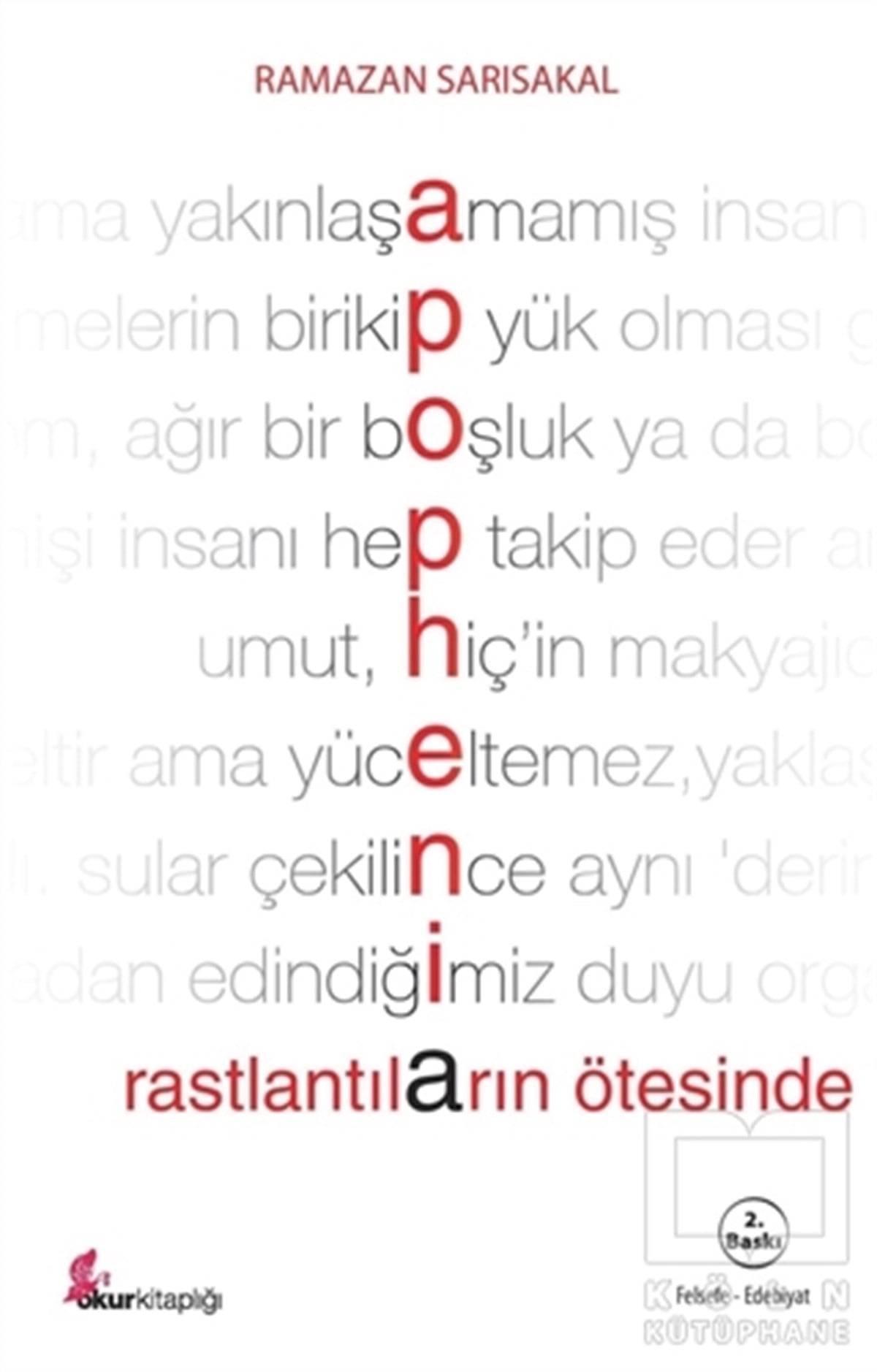 Ramazan SarısakalDenemeApophenia