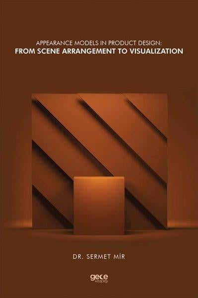 Sermet MirPhilosophy FictionAppearance Models in Product Design: From Scene Arrangement to Visualization
