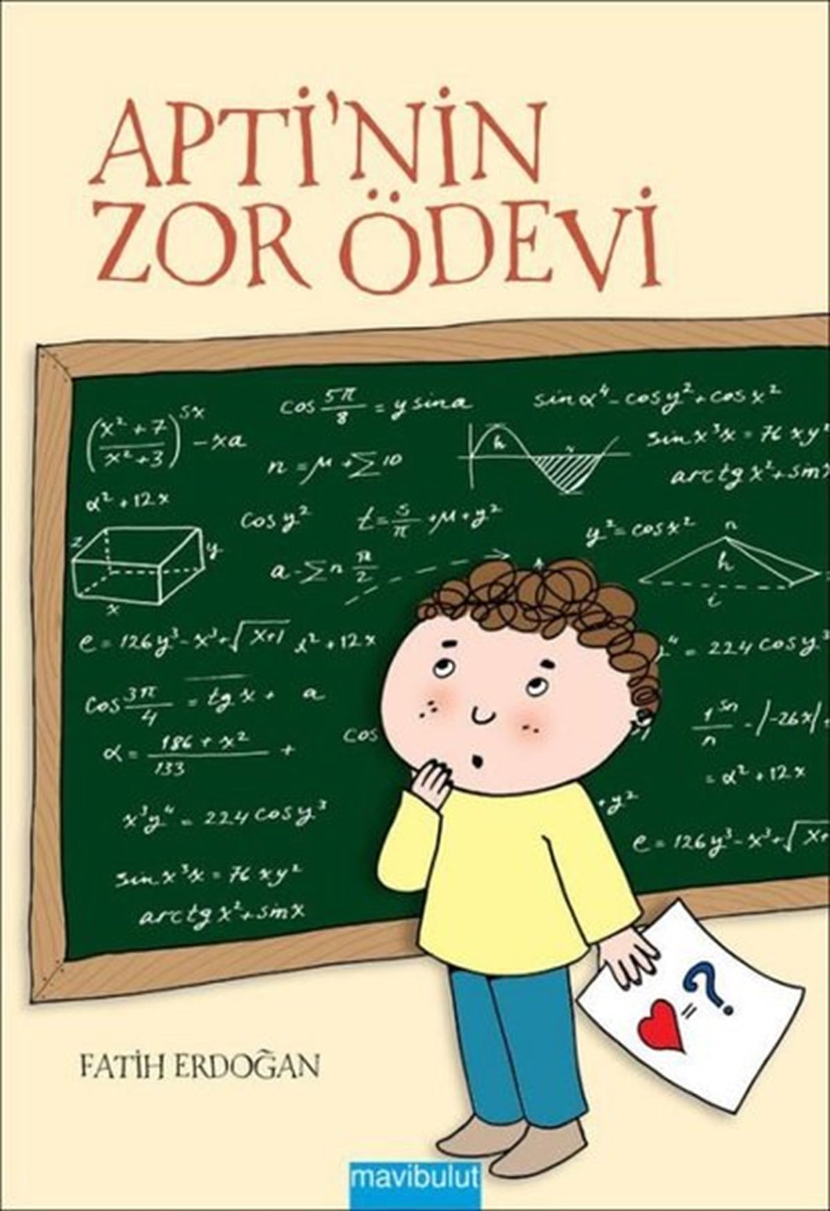 Fatih ErdoğanÇocuk Gençlik RomanlarıApti'nin Zor Ödevi