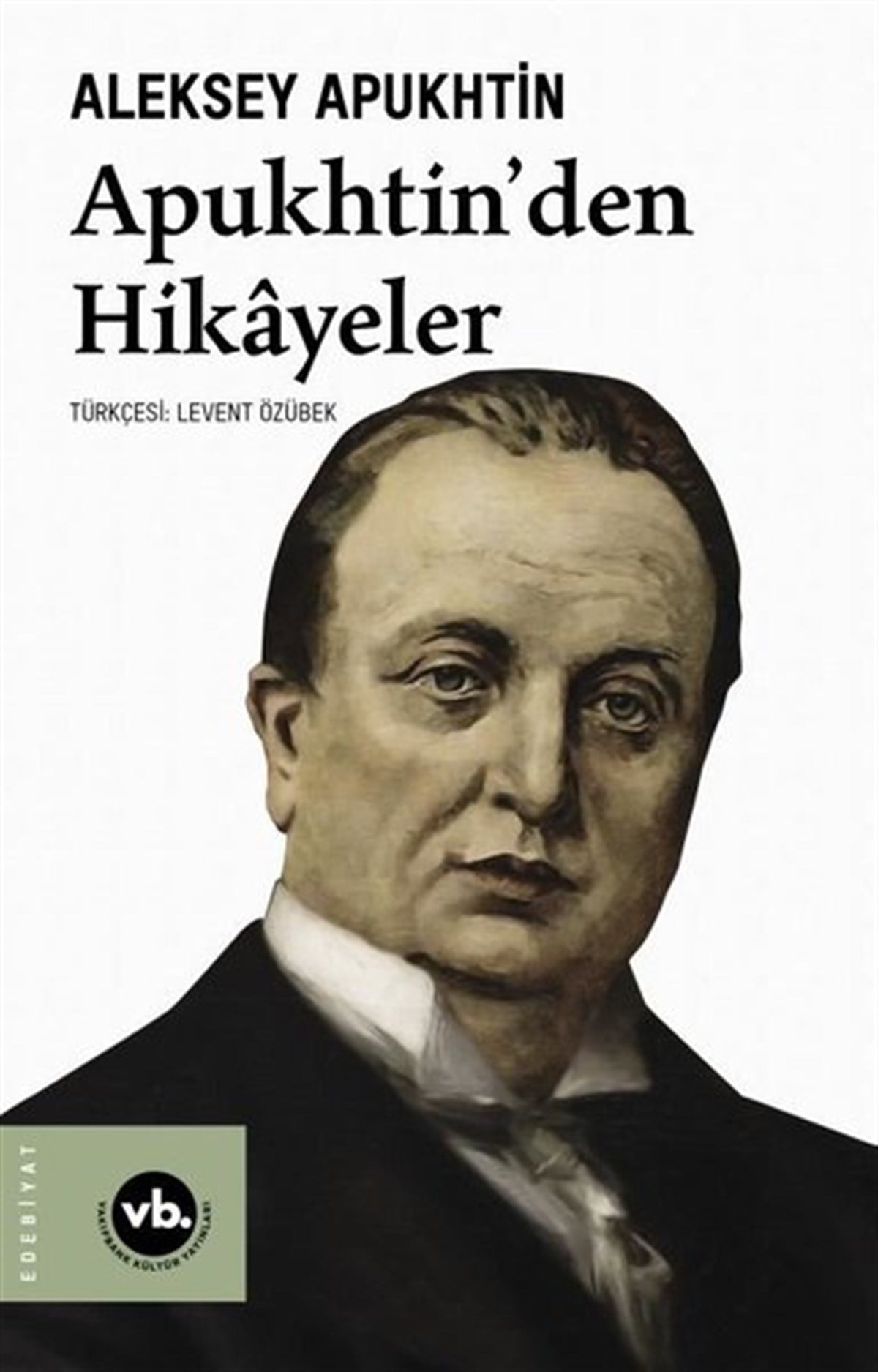 Aleksey ApukhtinDünya RomanApukhtin'den Hikayeler
