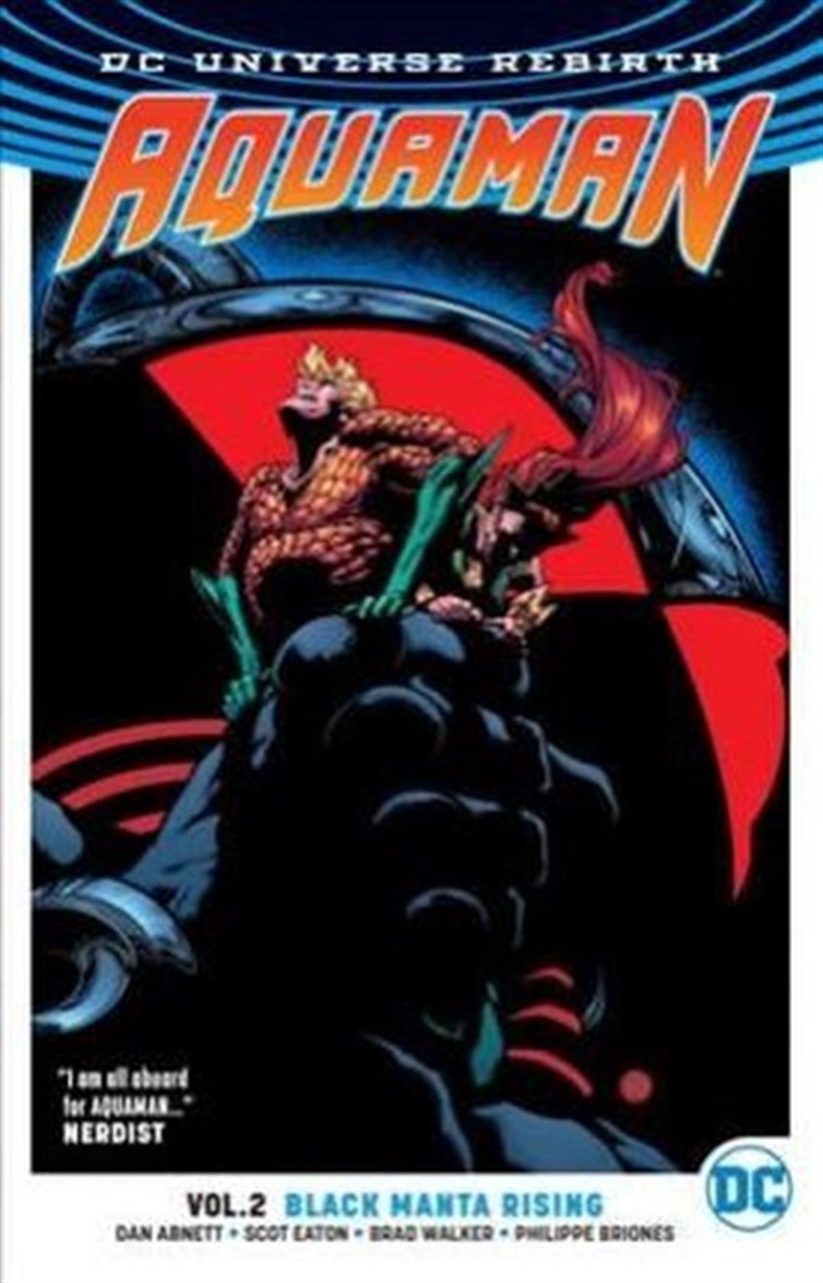 Dan AbnettGraphic NovelAquaman Vol. 2: Black Manta Rising