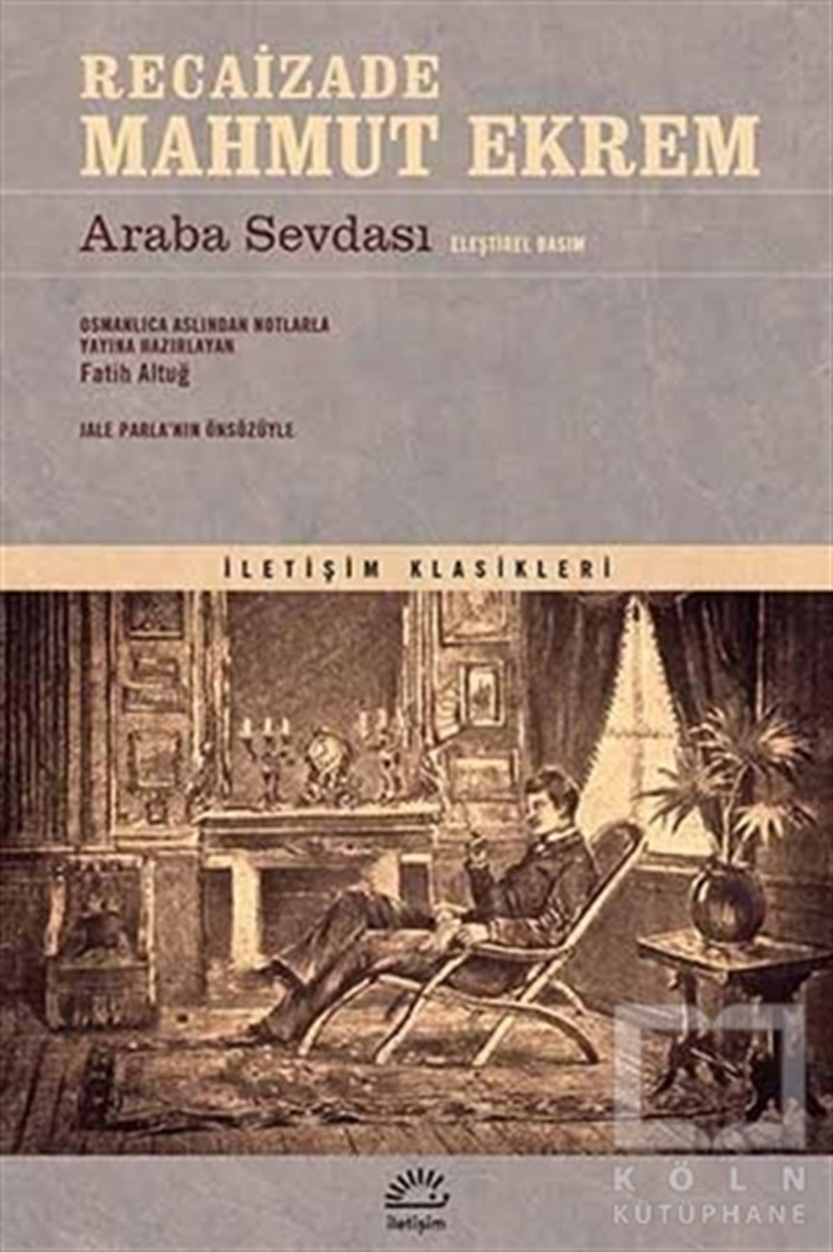 Recaizade Mahmut EkremRomanAraba Sevdası