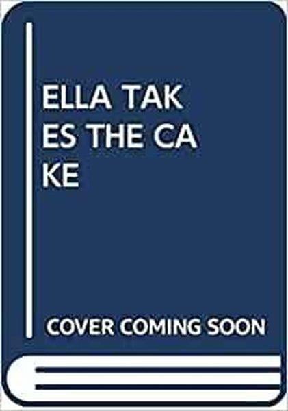 Scholastic AuthorsChildren(Arabic)Ella Takes the Cake