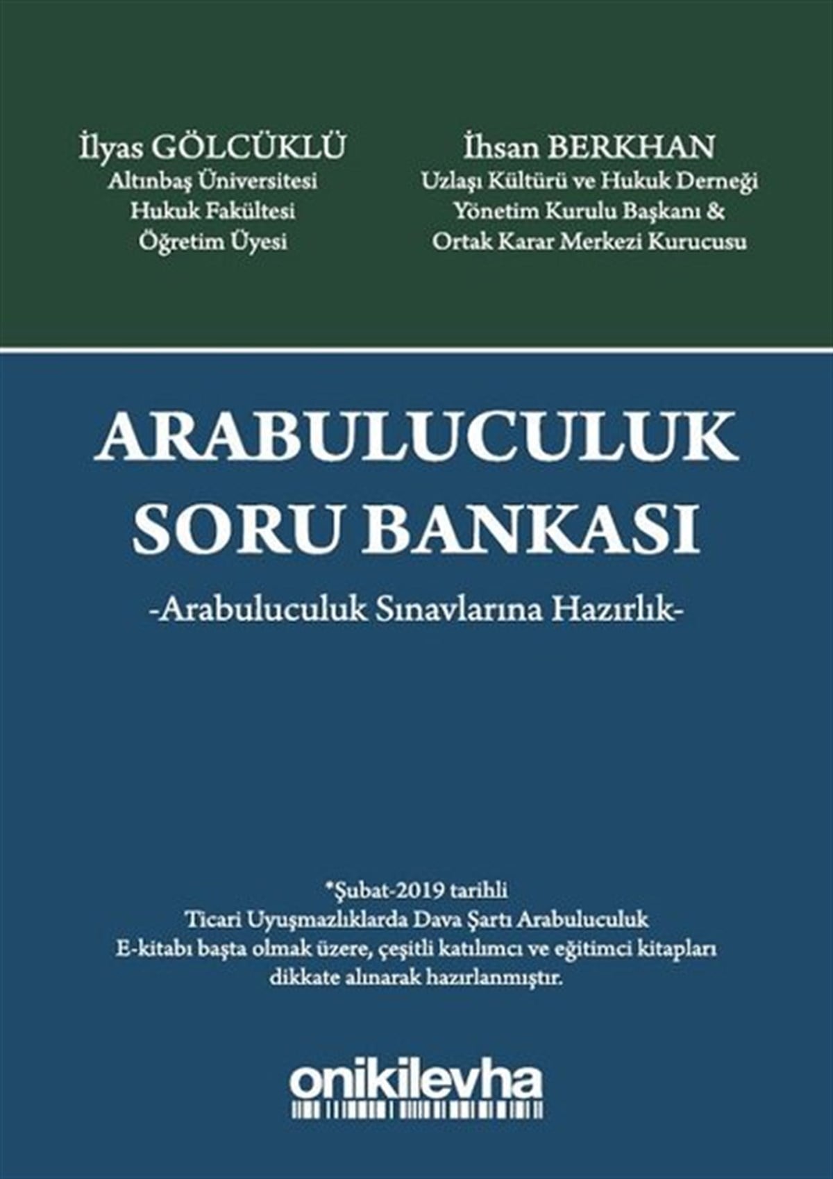 İhsan BerkhanHukuk Üzerine KitaplarArabuluculuk Soru Bankası