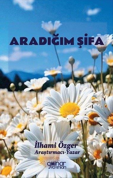 İlhami Özgerİslami KitaplarAradığım Şifa