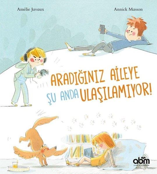 Amelie JavauxEgitim Etkinlik KitaplariAradığınız Aileye Şu Anda Ulaşılamıyor