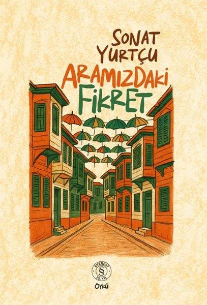 Sonat YurtçuTürk RomaniAramızdaki Fikret