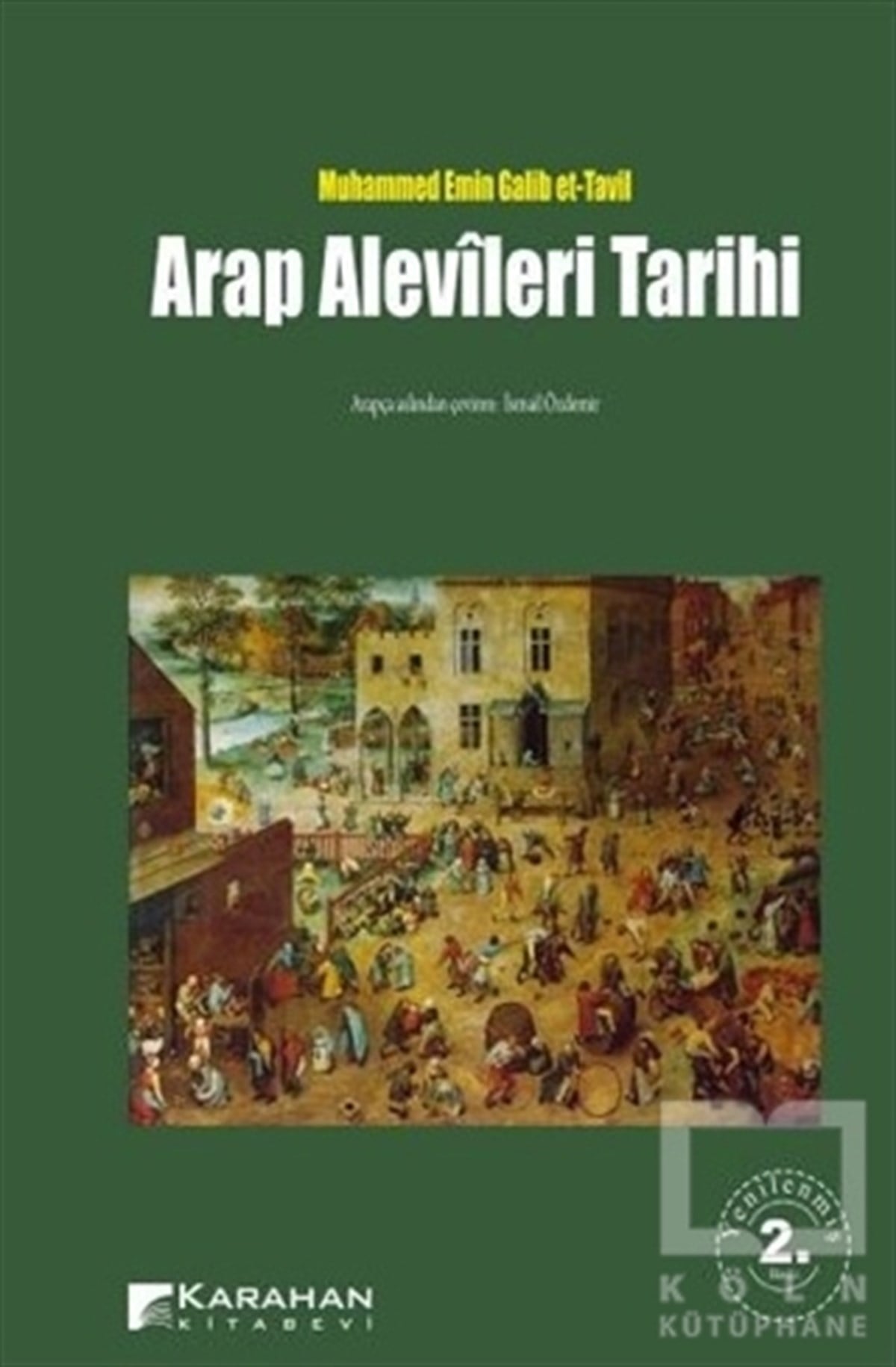 Muhammed Emin Galib et-TavilAlevilik-BektaşilikArap Alevileri Tarihi
