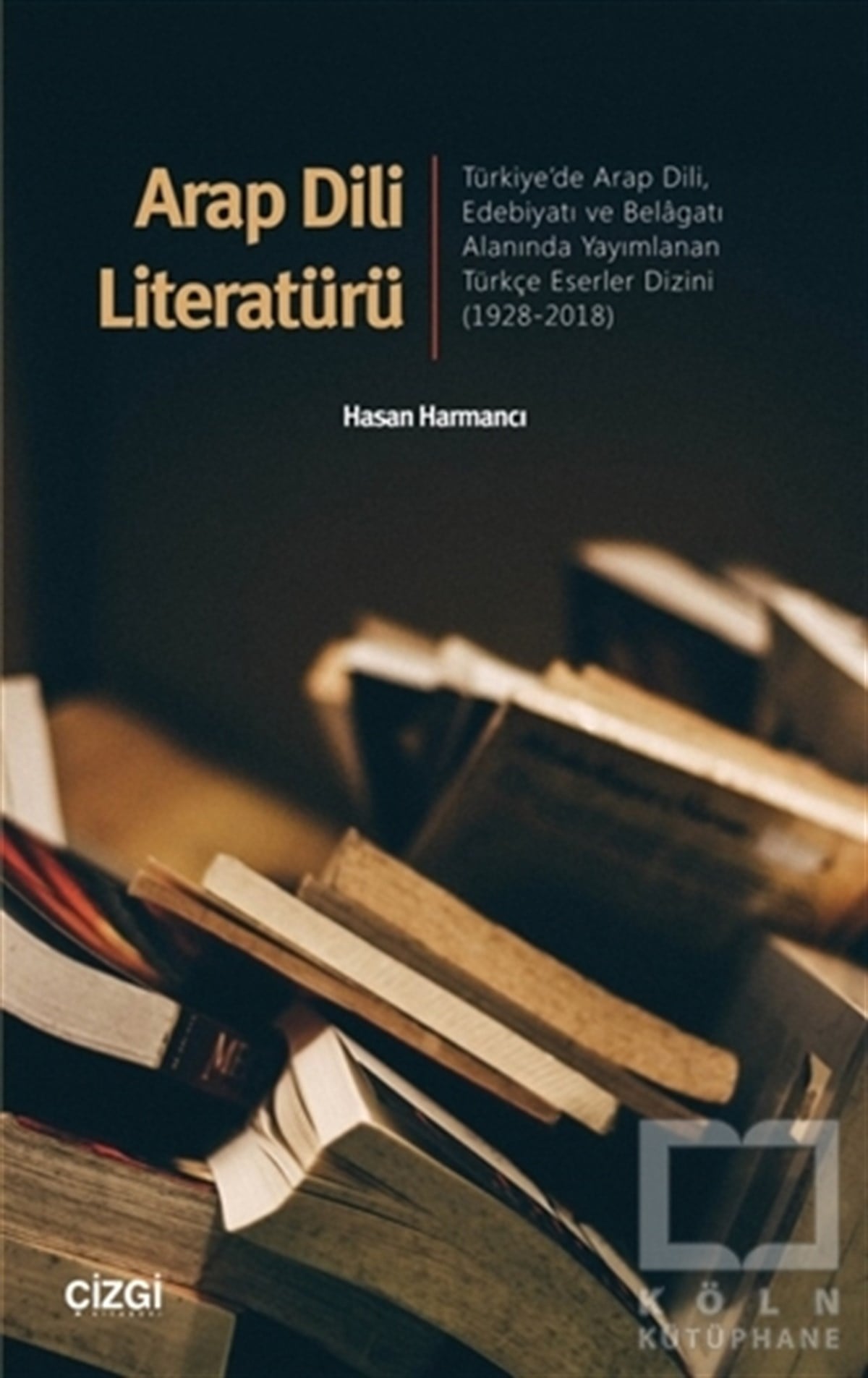 Hasan HarmancıTürkçe Dil Bilim KitaplarıArap Dili Literatürü