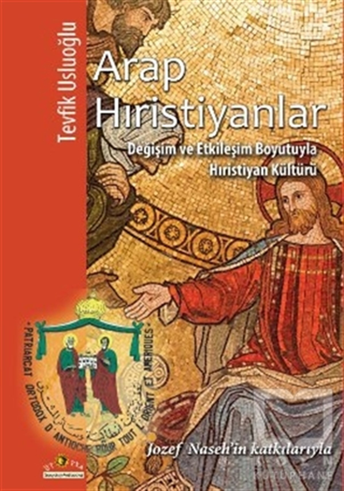 Tevfik UsluoğluAntropoloji KitaplarıArap Hıristiyanlar