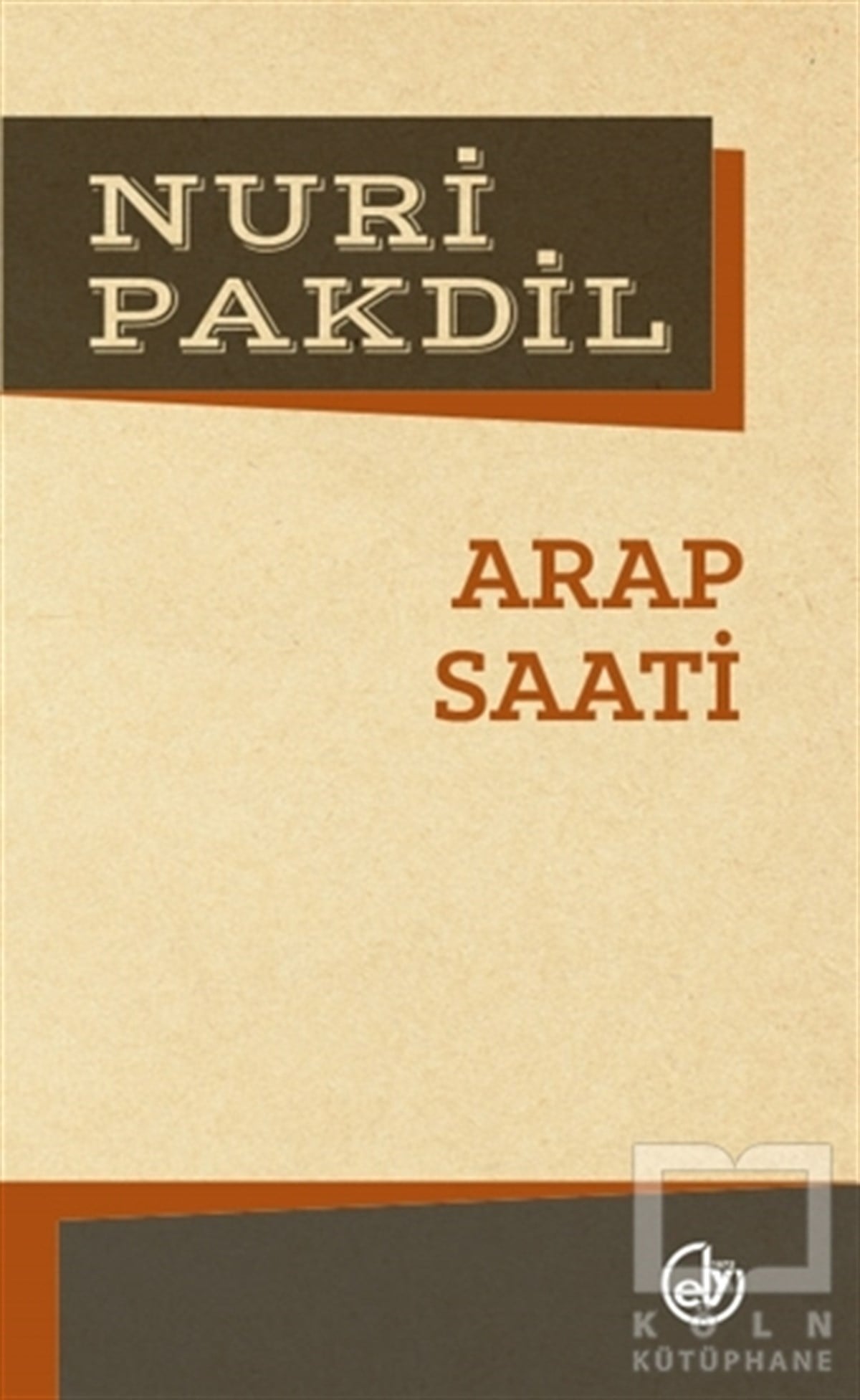 Nuri PakdilDenemeArap Saati