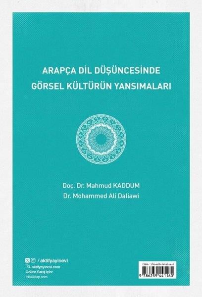 Mahmud KaddumDil Bilimi - EtimolojiArapça Dil Düşüncesinde Görsel Kültürün Yansımaları