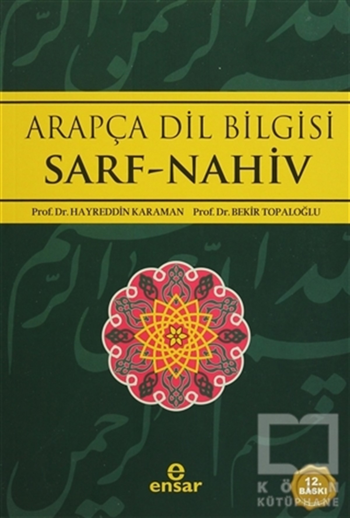 Hayreddin KaramanDil BilimArapça Dilbilgisi Sarf -Nahiv