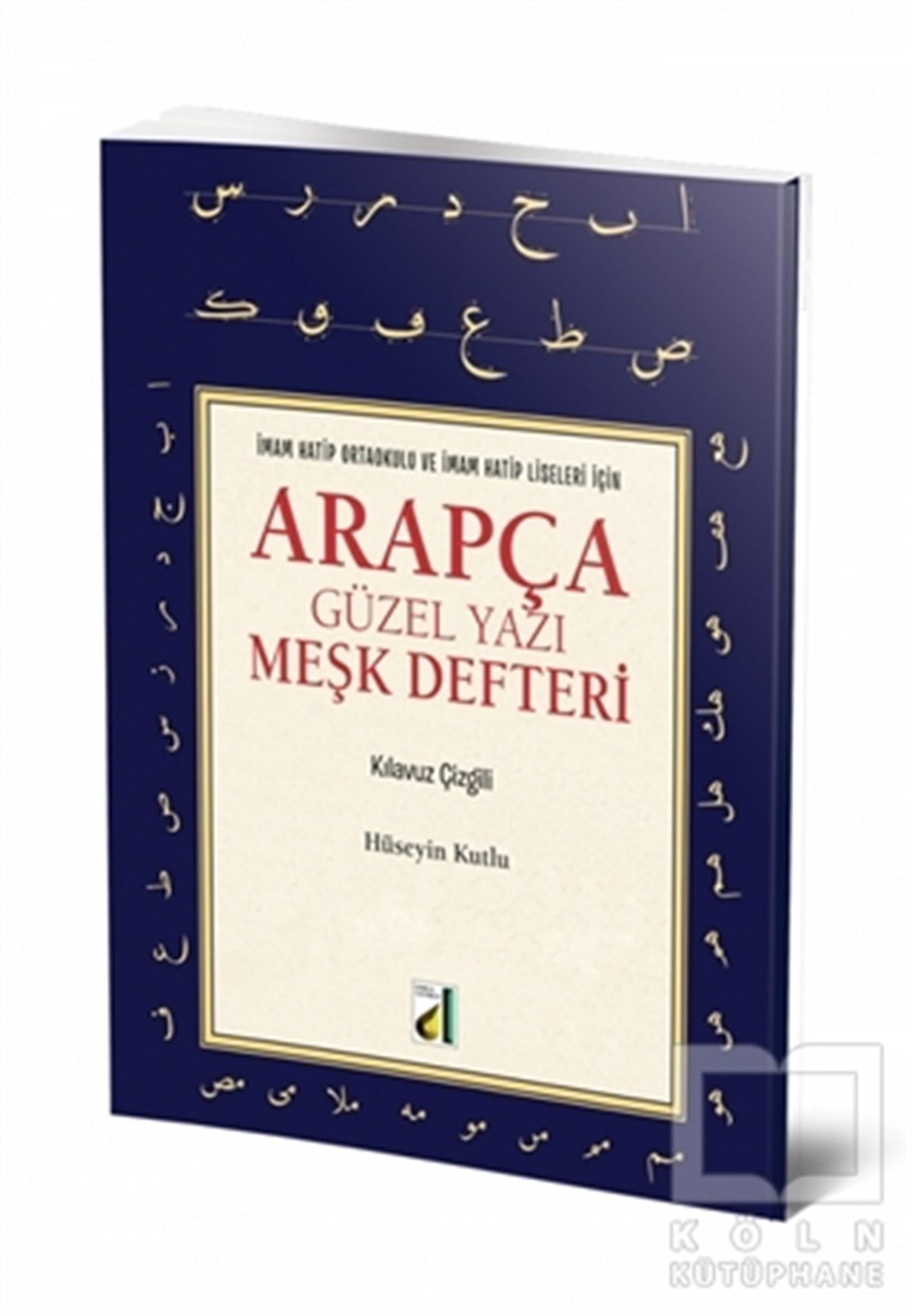Hüseyin KutluDiğerArapça Güzel Yazı Meşk Defteri
