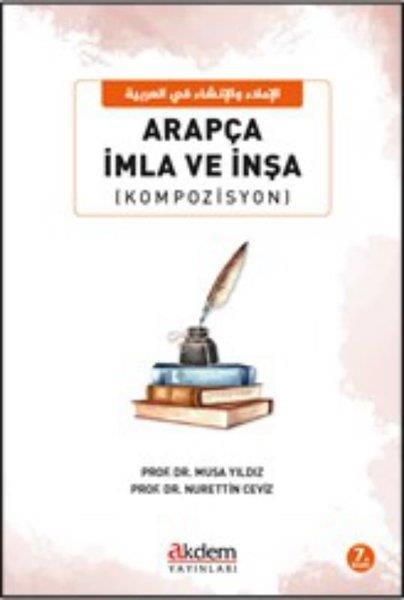 Musa YıldızDil Bilimi - EtimolojiArapça İmla ve İnşa (Kompozisyon)