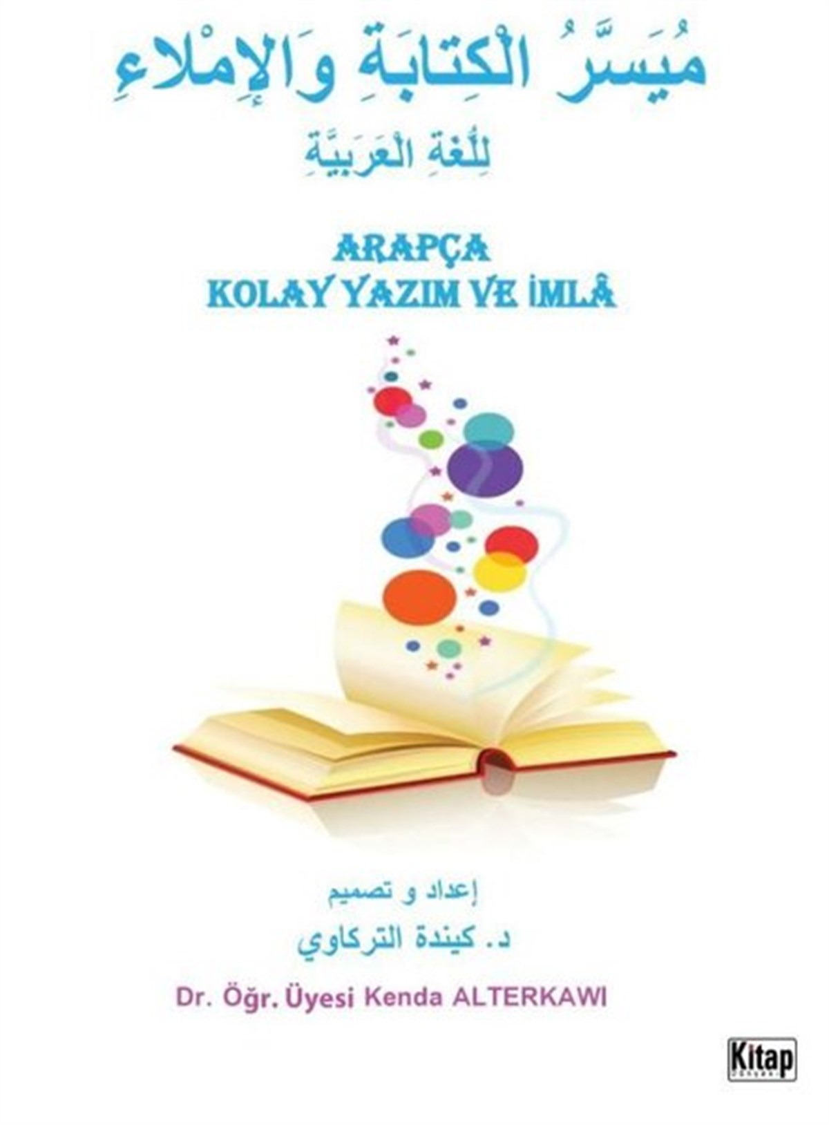 Kenda AlterkawiTürkçe Dil Bilim KitaplarıArapça Kolay Yazım ve İmla