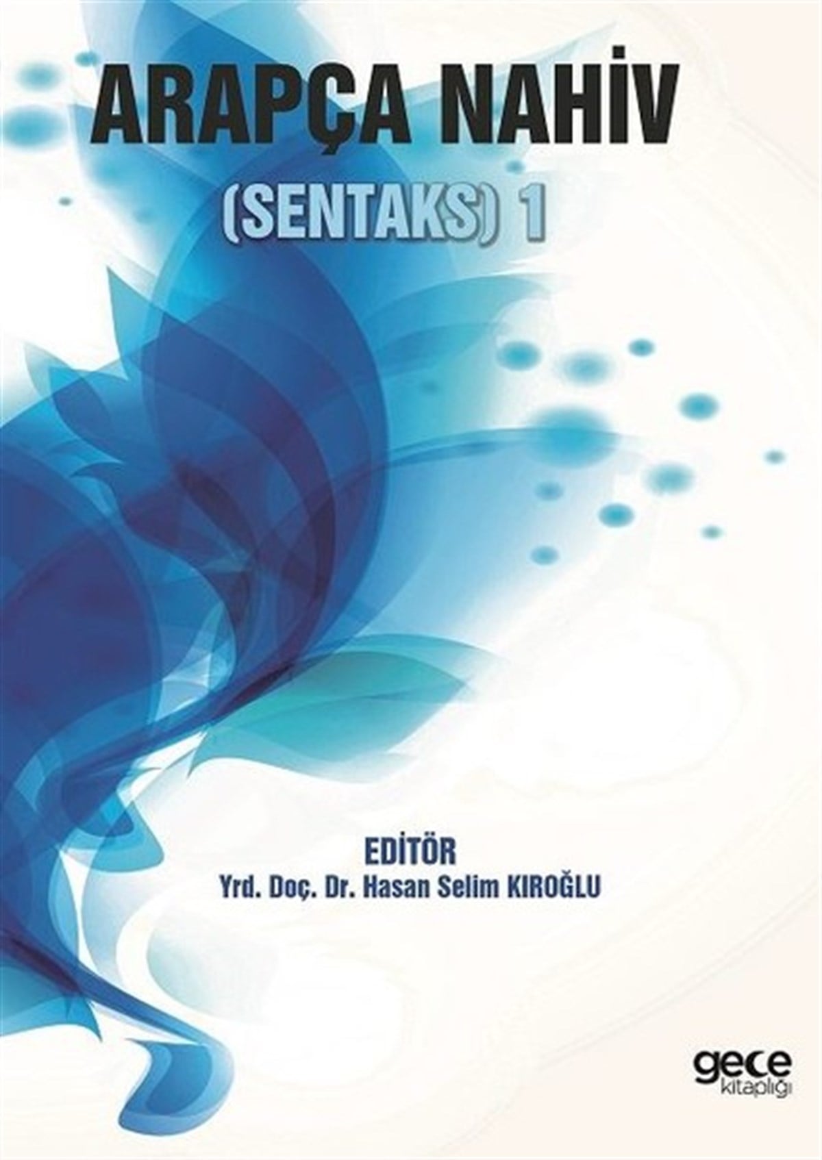 Hasan Selim KıroğluArabicArapça Nahiv-Sentaks 1