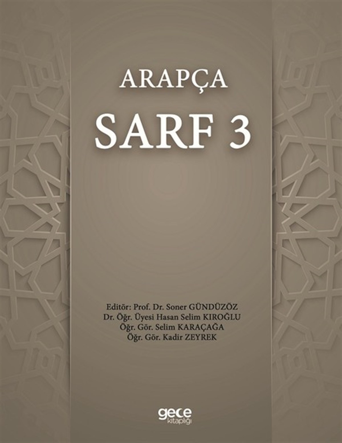 KolektifTürkçe Dil Bilim KitaplarıArapça Sarf 3