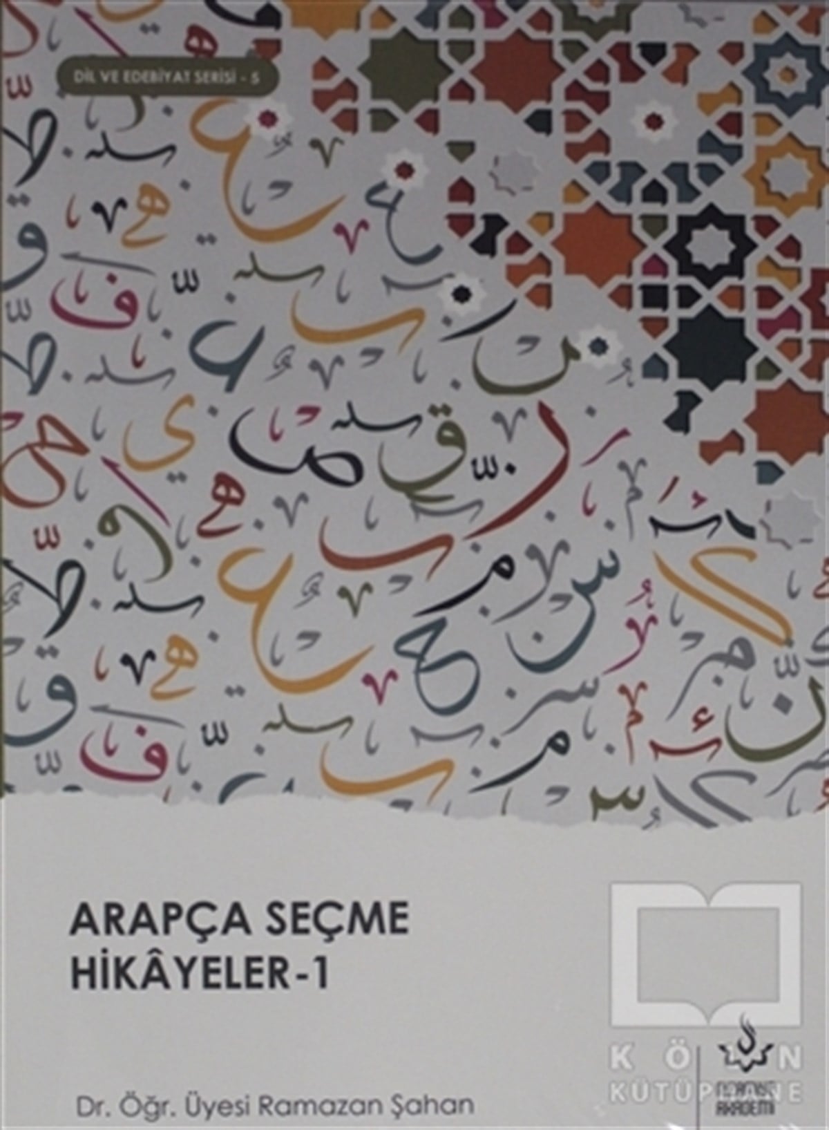 Ramazan ŞahanÖyküArapça Seçme Hikayeler (2 Cilt Takım)