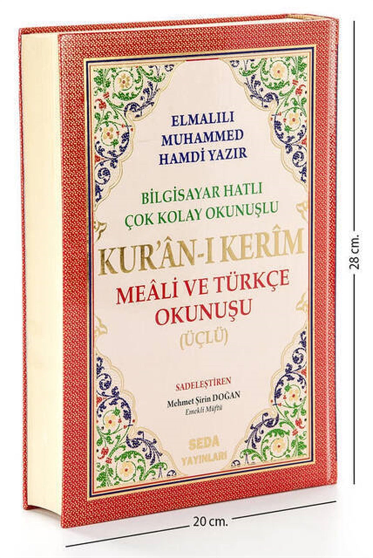 Arapça Türkçe Okunuşlu ve Mealli Kuranı Kerim - Üçlü Kuran  - Rahle Boy - Seda Yayınevi
