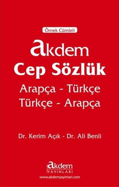 Kerim AçıkBasvuru - Kaynak SözlüklerArapça-Türkçe / Türkçe-Arapça Cep Sözlük - Örnek Cümleli