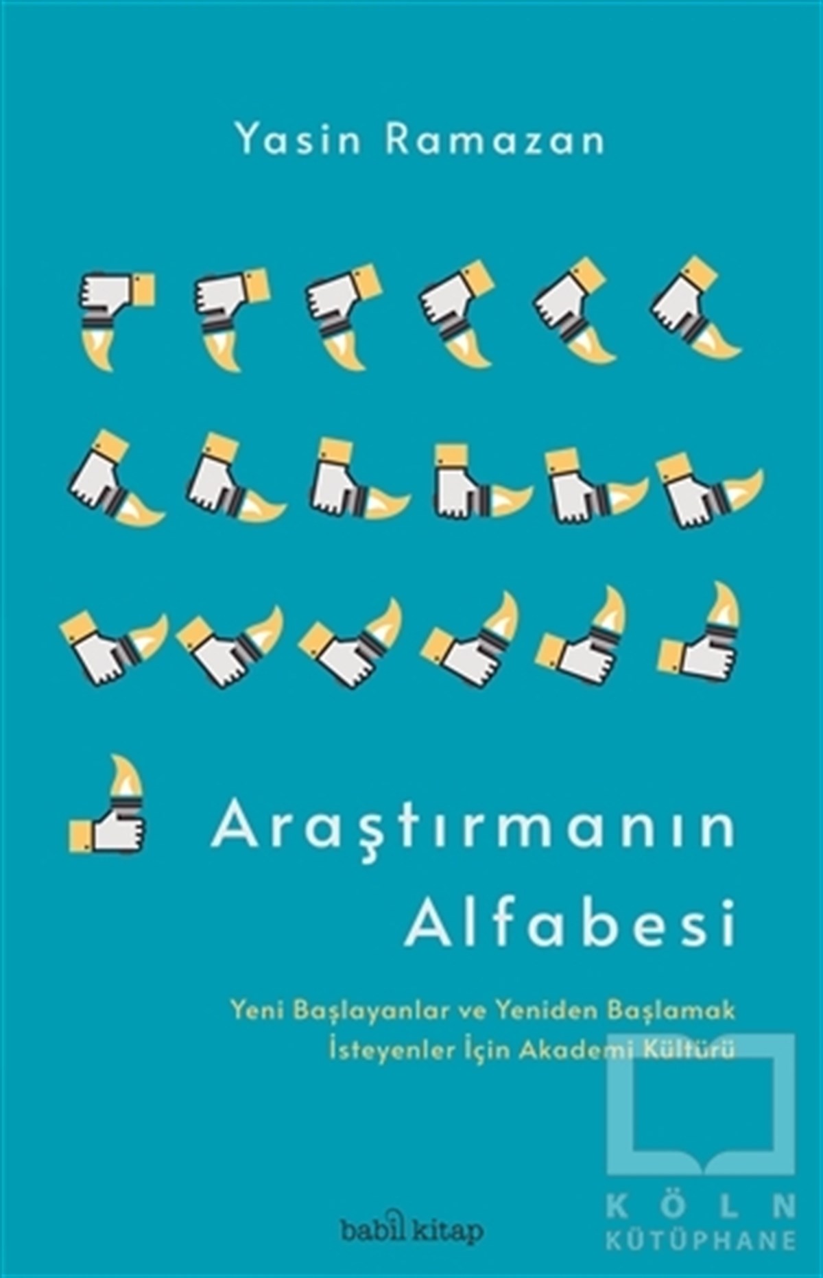 Yasin RamazanDiğerAraştırmanın Alfabesi