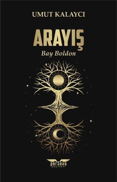 Umut KalaycıTürk RomaniArayış - Bay Boldon