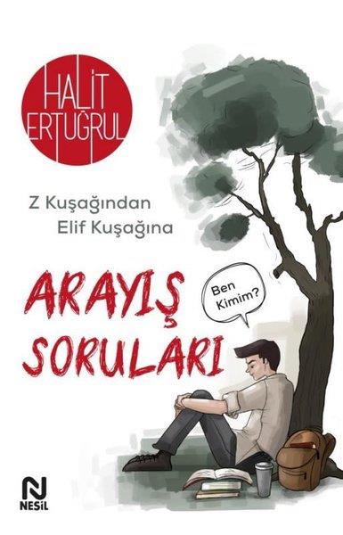 Halit ErtuğrulDinArayış Soruları - Z Kuşağından Elif Kuşağına