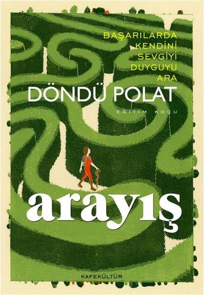 Döndü PolatKişisel Gelişim KitaplarıArayış