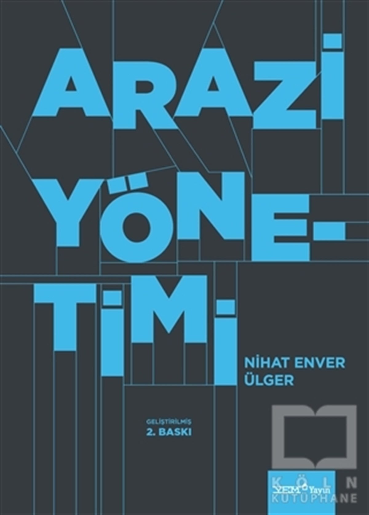Nihat Enver ÜlgerDiğerArazi Yönetimi