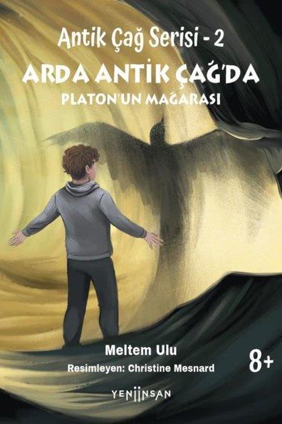 Meltem UluÇocuk Gençlik RomanlarıArda Antik Çağ'da Platon'un Mağarası - Antik Çağ Serisi 2