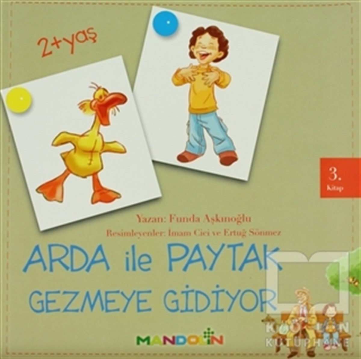 Funda AşkınoğluHikayelerArda ile Paytak Gezmeye Gidiyor 3. Kitap