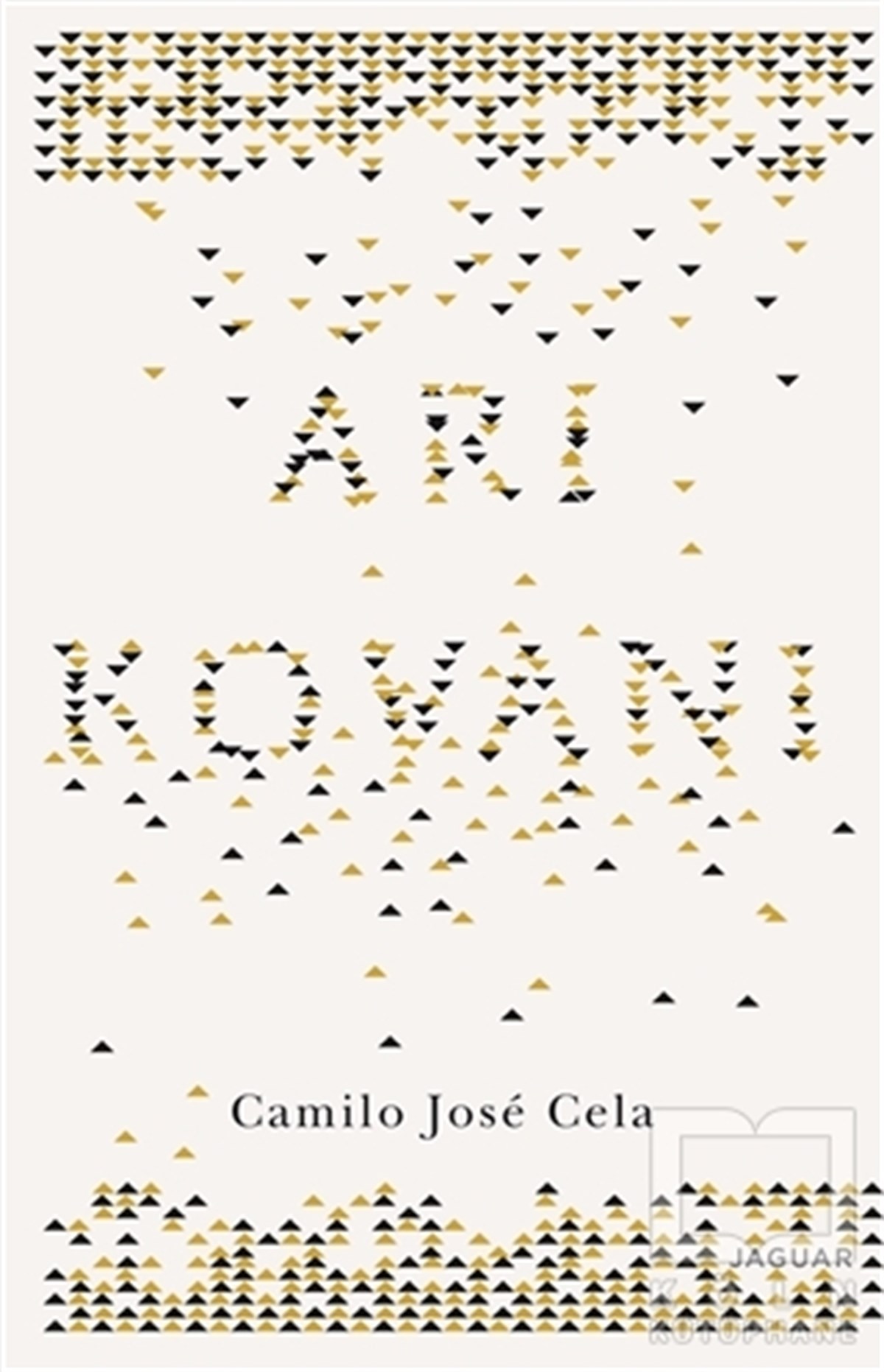 Camilo Jose CelaRomanArı Kovanı