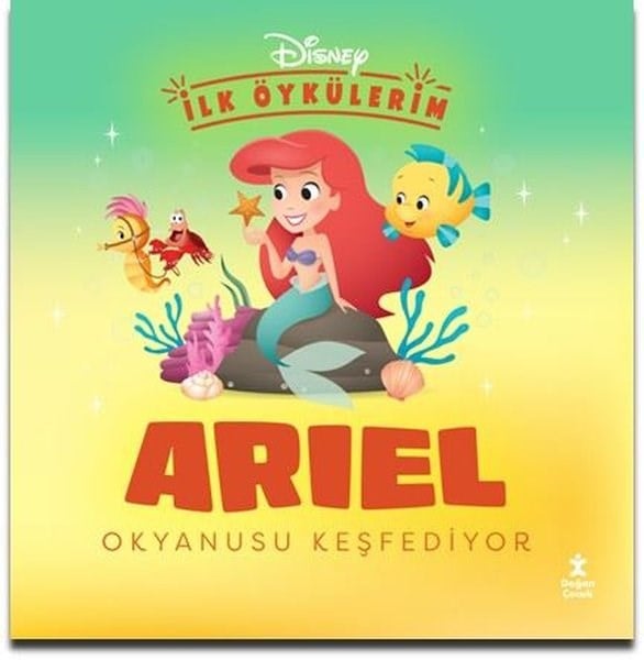 KolektifEgitim Etkinlik KitaplariAriel Okyanusu Keşfediyor-Disney İlk Öykülerim