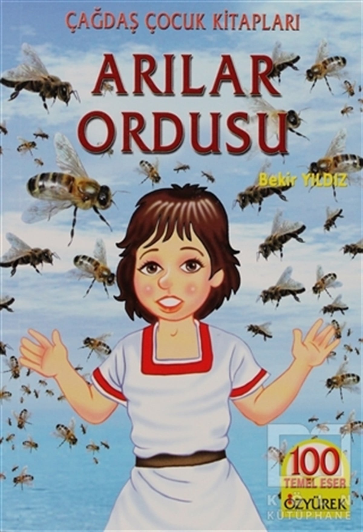 Bekir YıldızHikayelerArılar Ordusu