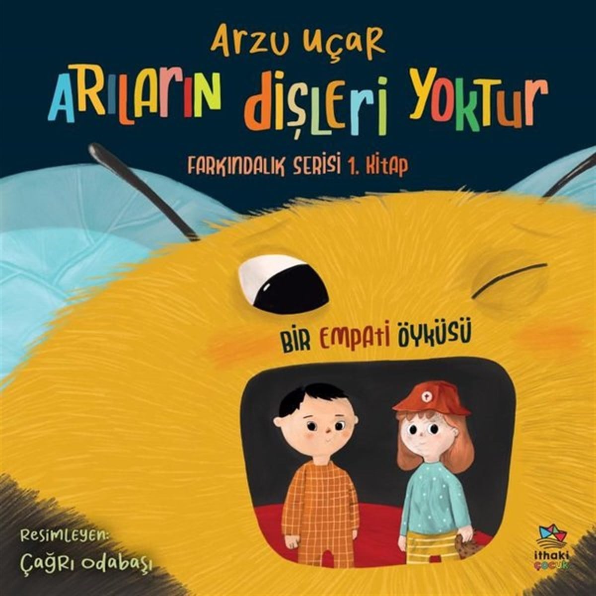 Arzu UçarEgitim Etkinlik KitaplariArıların Dişleri Yoktur