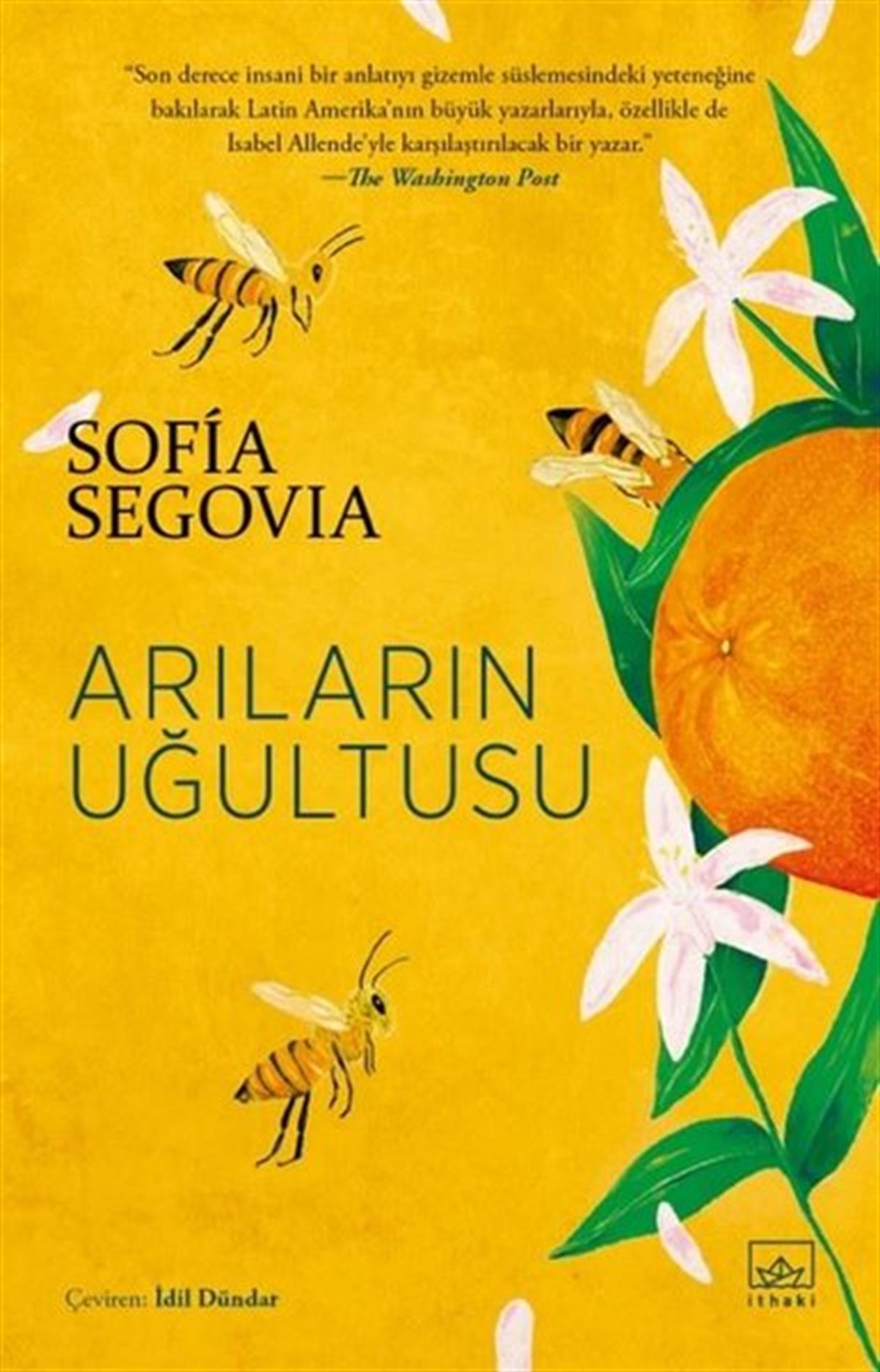 Sofia SegoviaDünya RomanArıların Uğultusu