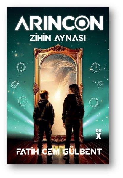 Fatih Cem GülbentBilimkurgu KitaplarıArincon Cilt 2 - Zihin Aynası