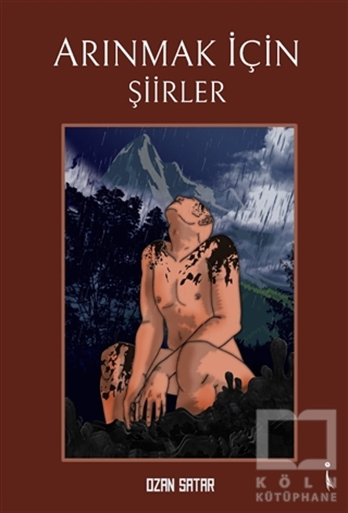 Ozan SatarŞiirArınmak İçin Şiirler