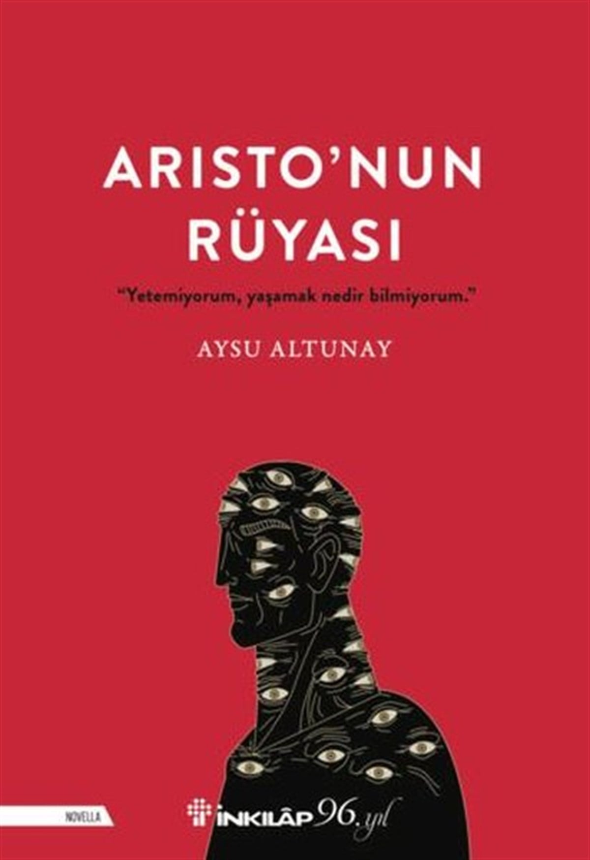 Aysu AltunayDünya RomanAristo'nun Rüyası