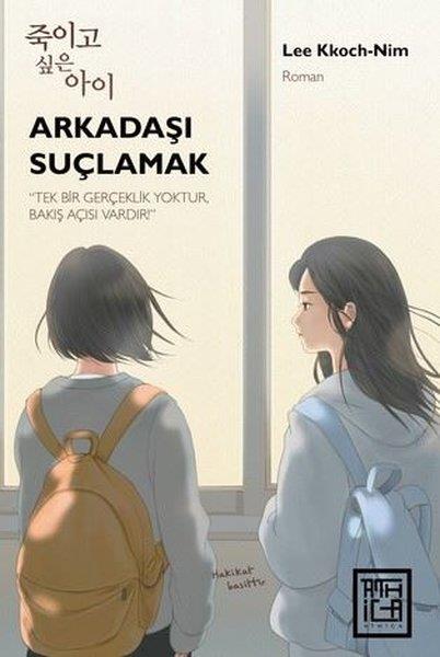 Lee KkochnimPolisiye Romanlar & Cinayet RomanlarıArkadaşı Suçlamak